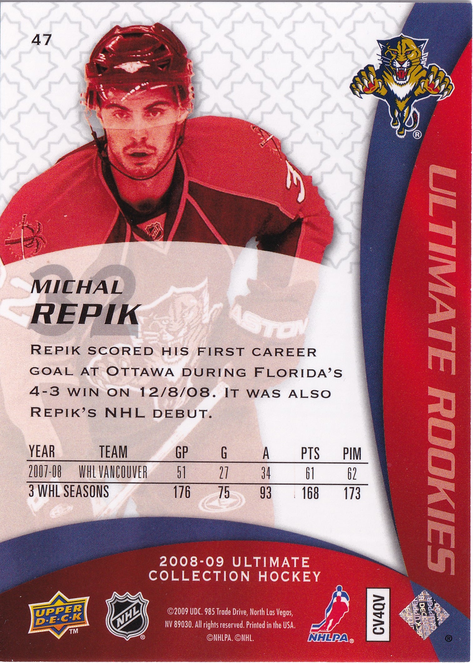 Michal Řepík 2008–09 Ultimate Collection Ultimate Rookies /299 #47 – 211/299