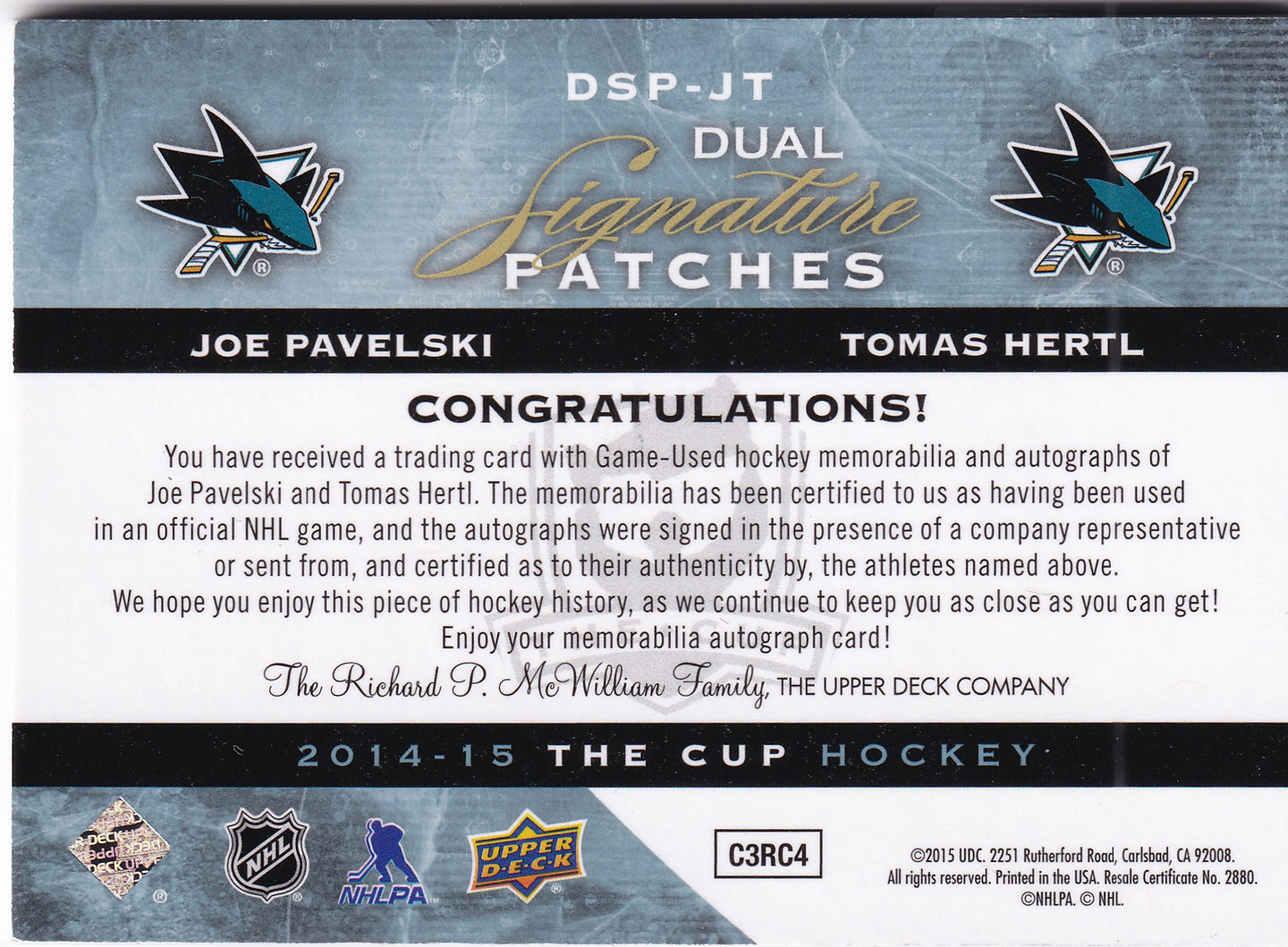 Joe Pavelski & Tomáš Hertl 2014-15 The Cup Dual Signature Patches Auto /15 #DSP-JT – 10/15