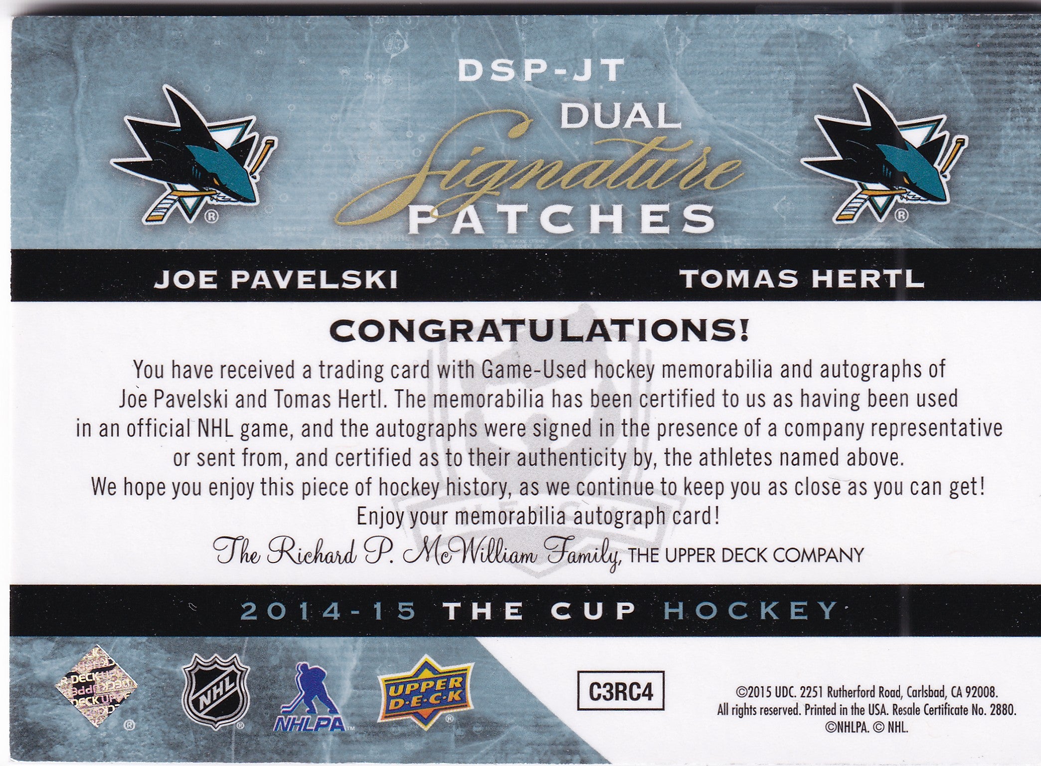 Joe Pavelski & Tomáš Hertl 2014-15 The Cup Dual Signature Patches Auto /15 #DSP-JT – 10/15