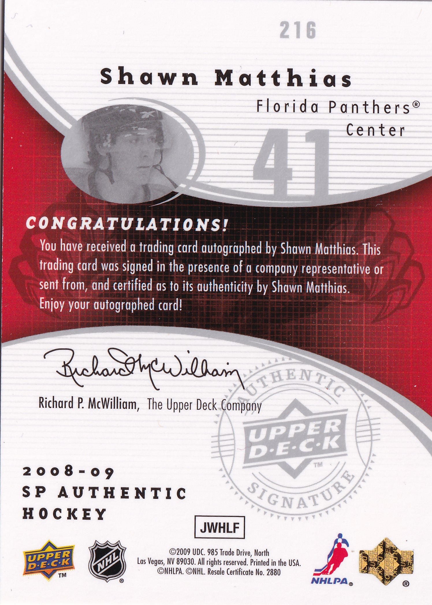 Shawn Matthias 2008–09 SP Authentic Future Watch Autograph Rookie /999 #216 – 054/999