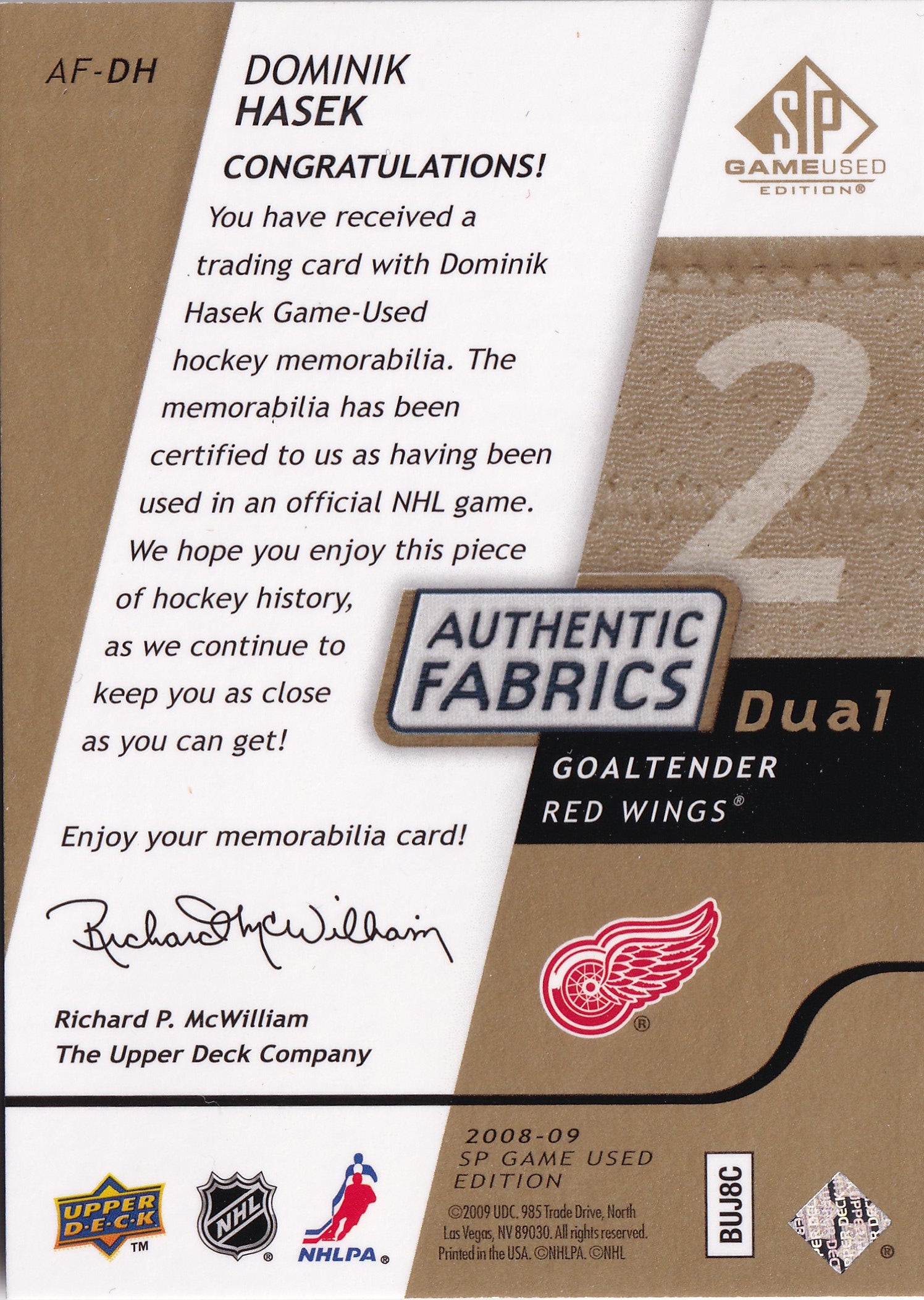 Dominik Hašek 2008–09 SP Game Used Authentic Fabrics Dual Gold Jersey /50 #AF-DH – 48/50
