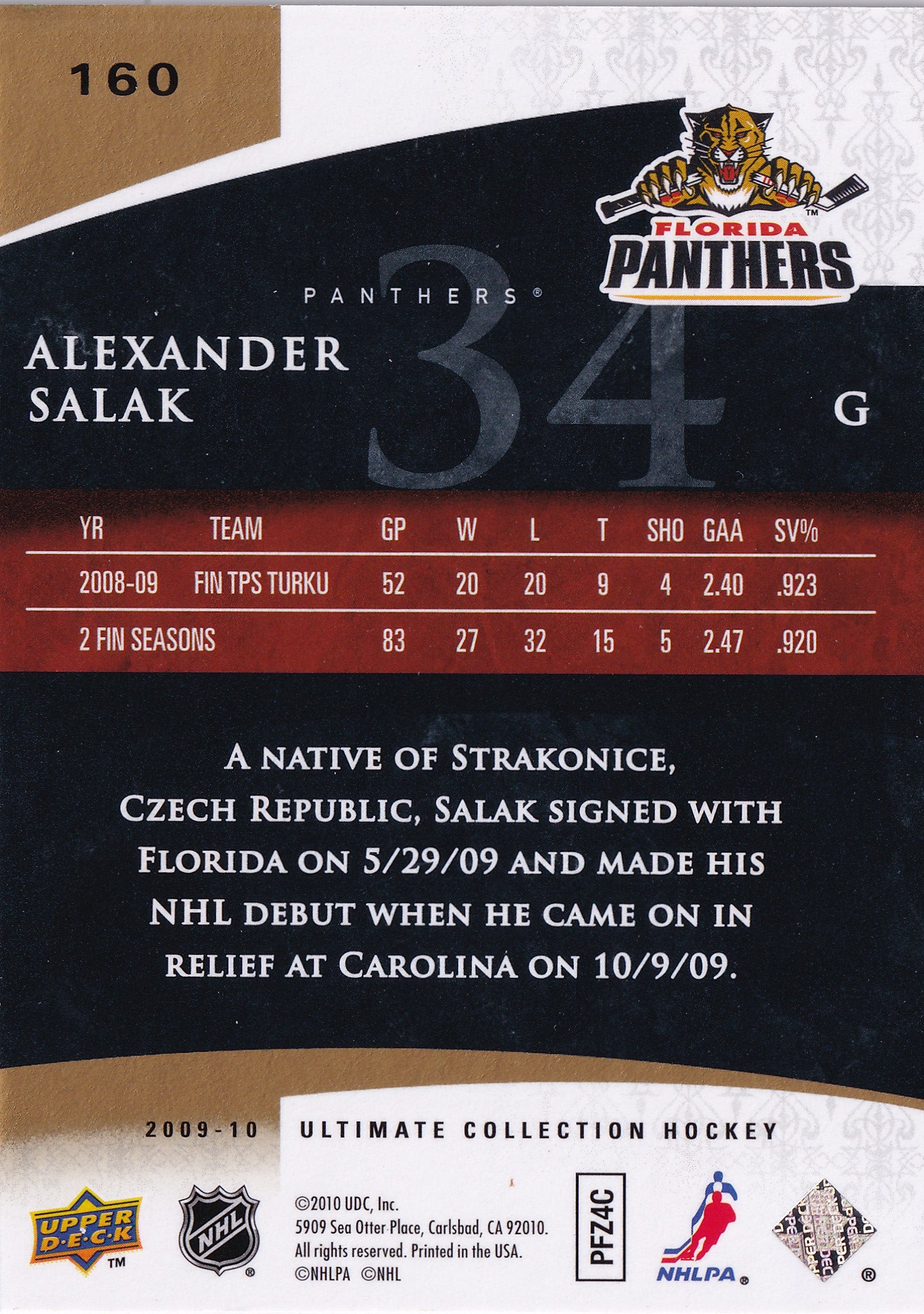 Alexander Salák 2009–10 Ultimate Collection Ultimate Rookies /399 #160 – 383/399