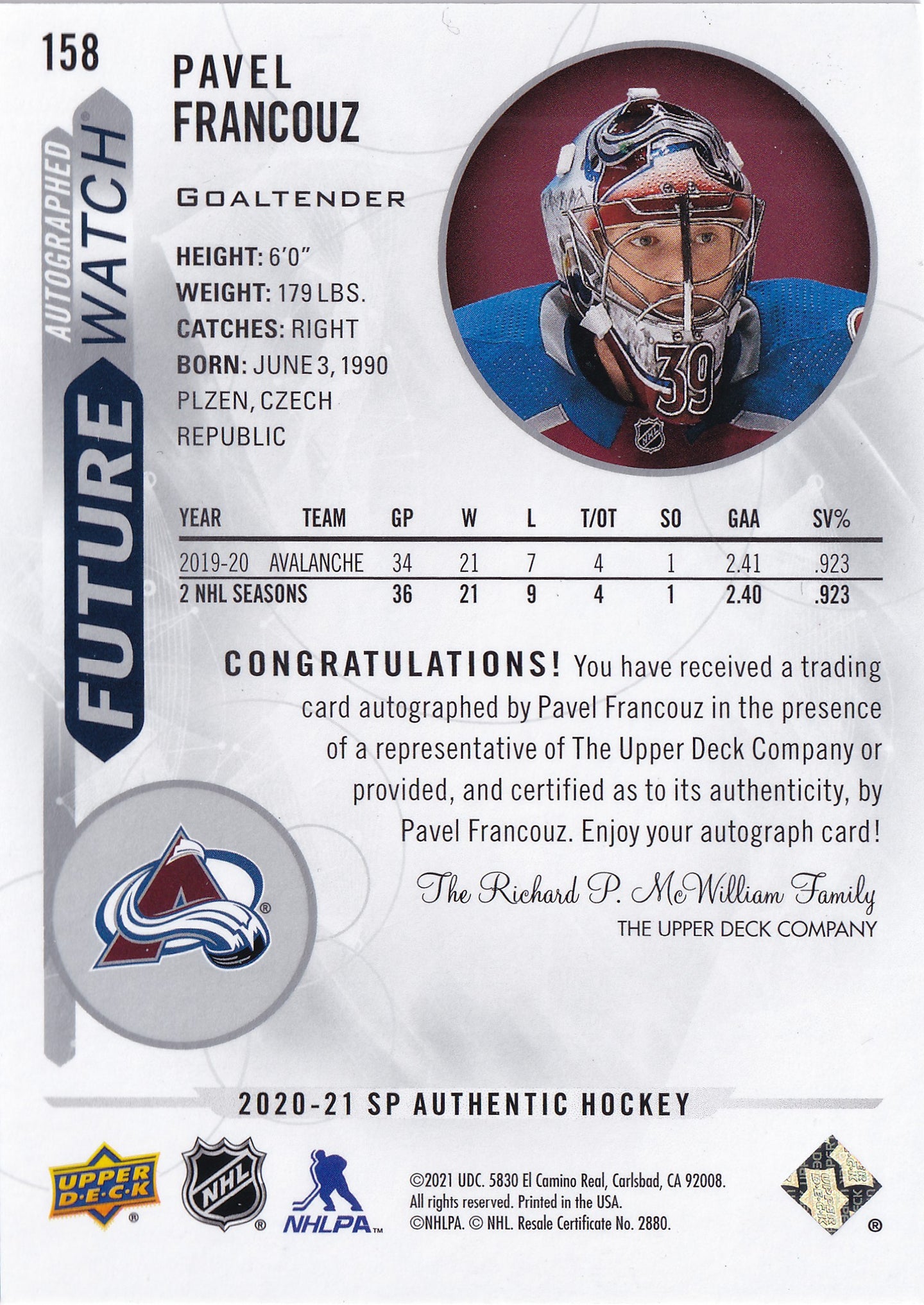 Pavel Francouz 2020–21 SP Authentic Future Watch Autograph Rookie /999 #158 – 793/999