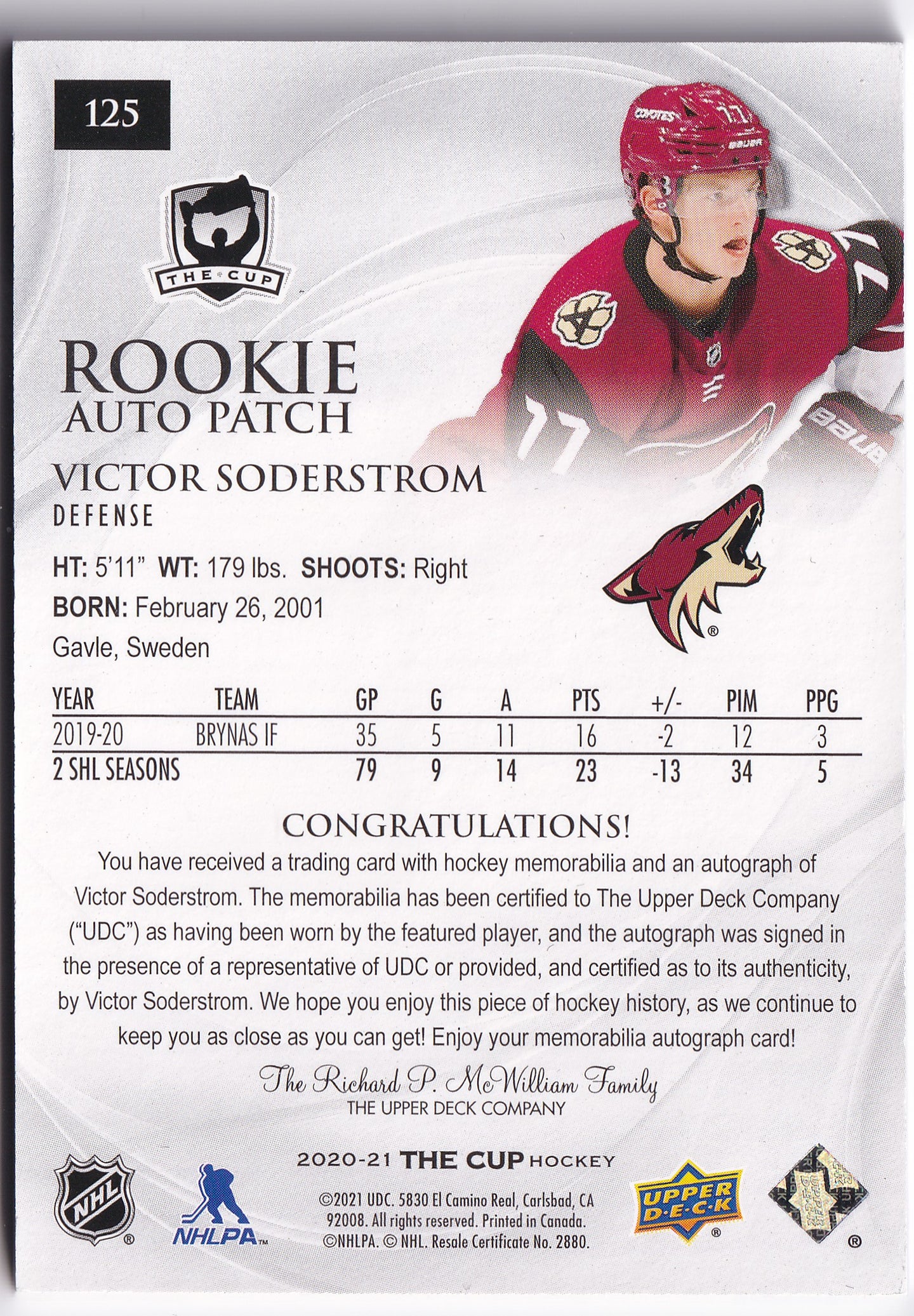 Victor Söderström 2020–21 The Cup Rookie Auto Patch /249 #125 – 128/249