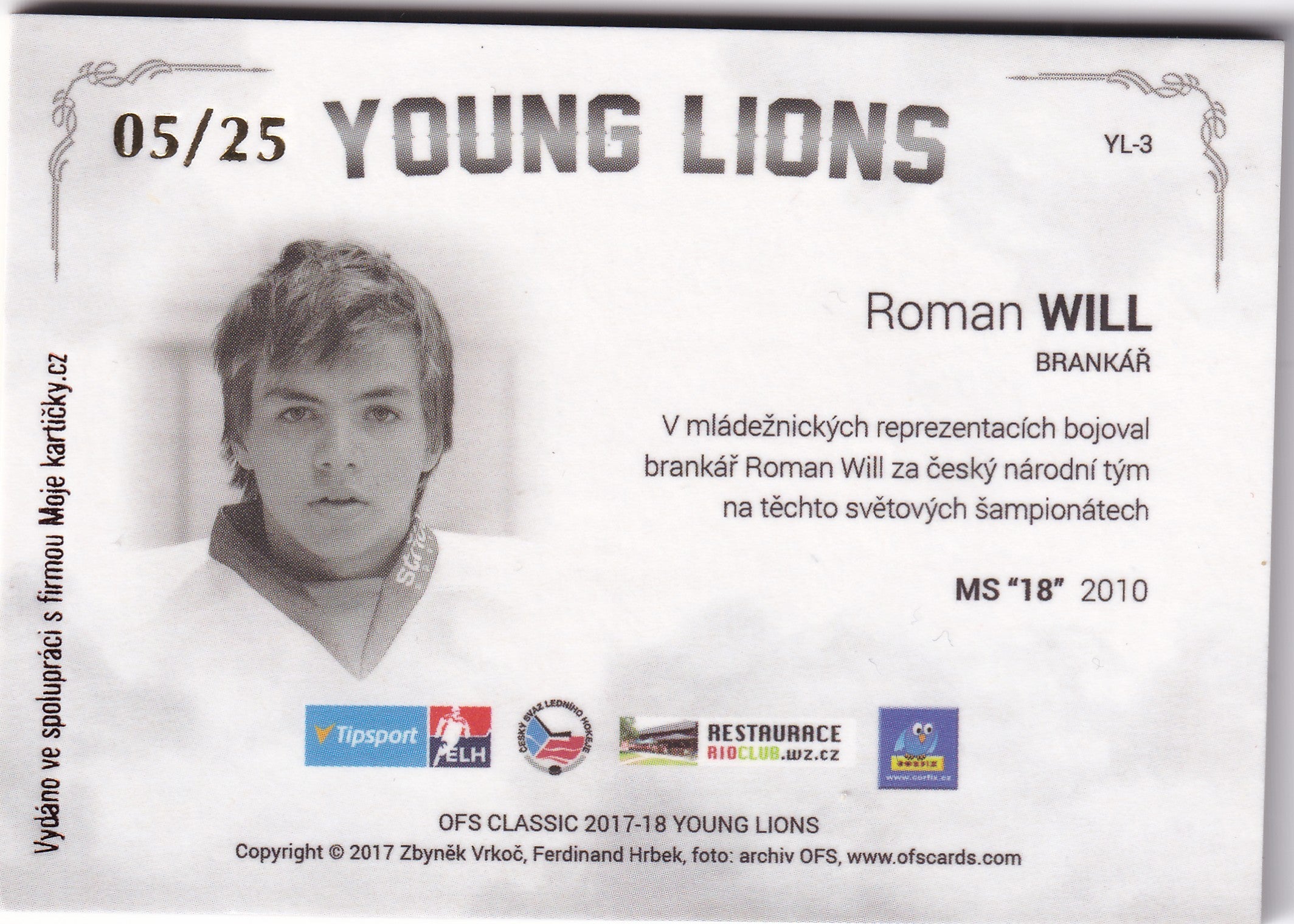 Roman Will 2018–19 OFS Classic Young Lions Logo Patch /25 #YL-3 – 05/25