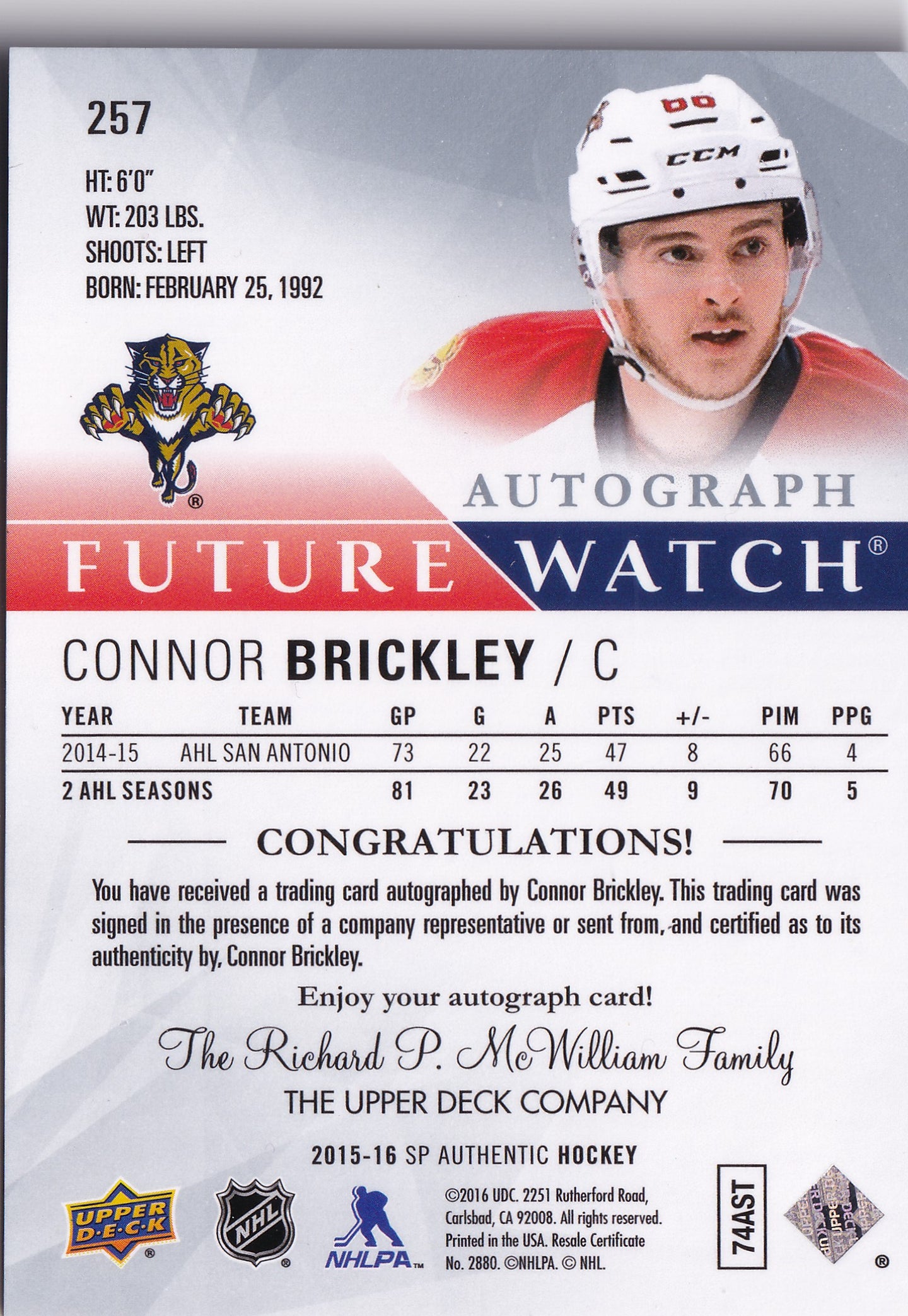 Connor Brickley 2015-16 SP Authentic Future Watch Autograph /999 #257 – 947/999