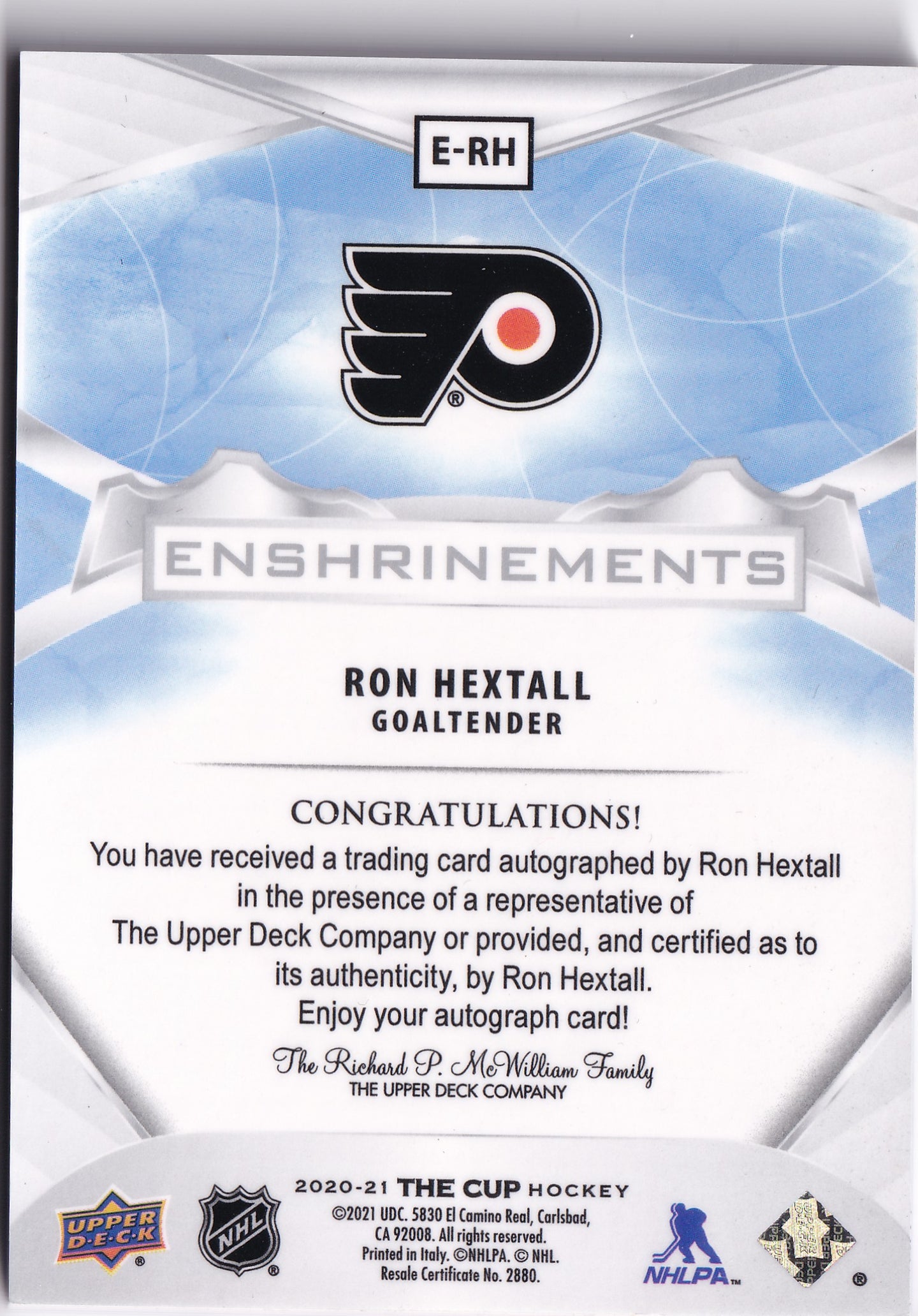 Ron Hextall 2020–21 The Cup Enshrinements Autograph #E-RH /99