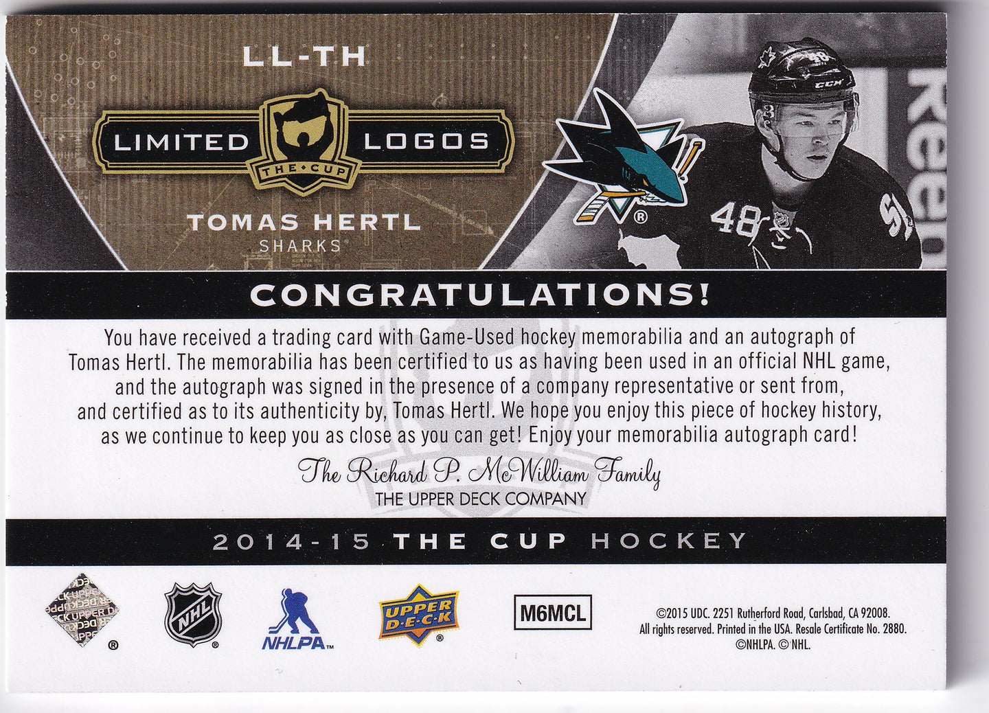 2014–15 The Cup Limited Logos Tomáš Hertl Patch Auto /50 #LL-TH