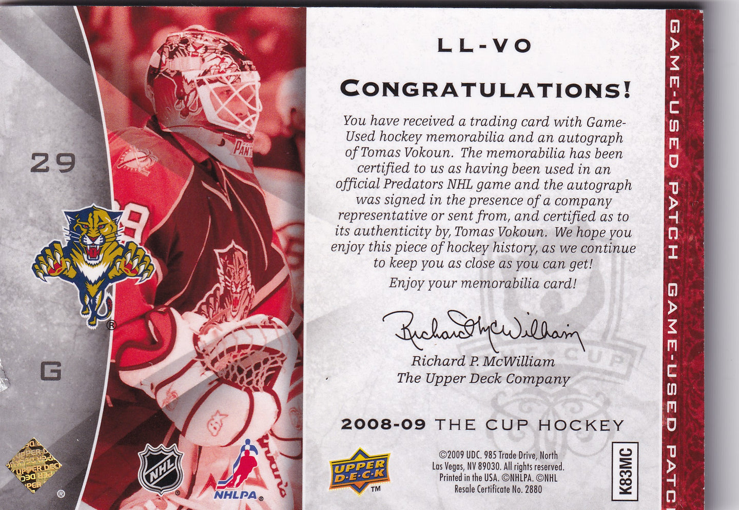 Tomáš Vokoun 2008–09 The Cup Limited Logos Auto Game-Used Patch /50 #LL-VO – 11/50