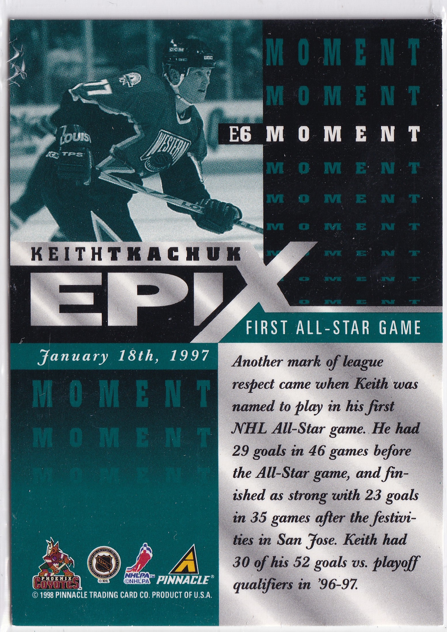Keith Tkachuk 1997–98 Pinnacle Epix Moment Emerald #E6 – Phoenix Coyotes