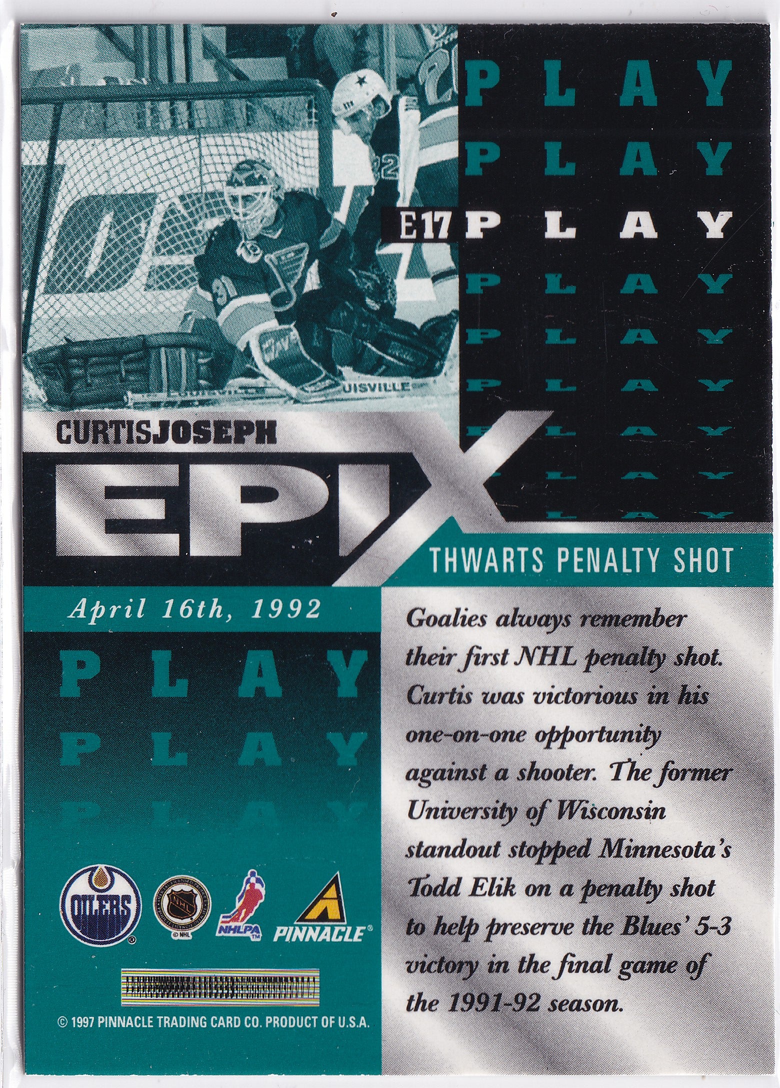 Curtis Joseph 1997–98 Pinnacle Epix Play Emerald #E17 – Edmonton Oilers