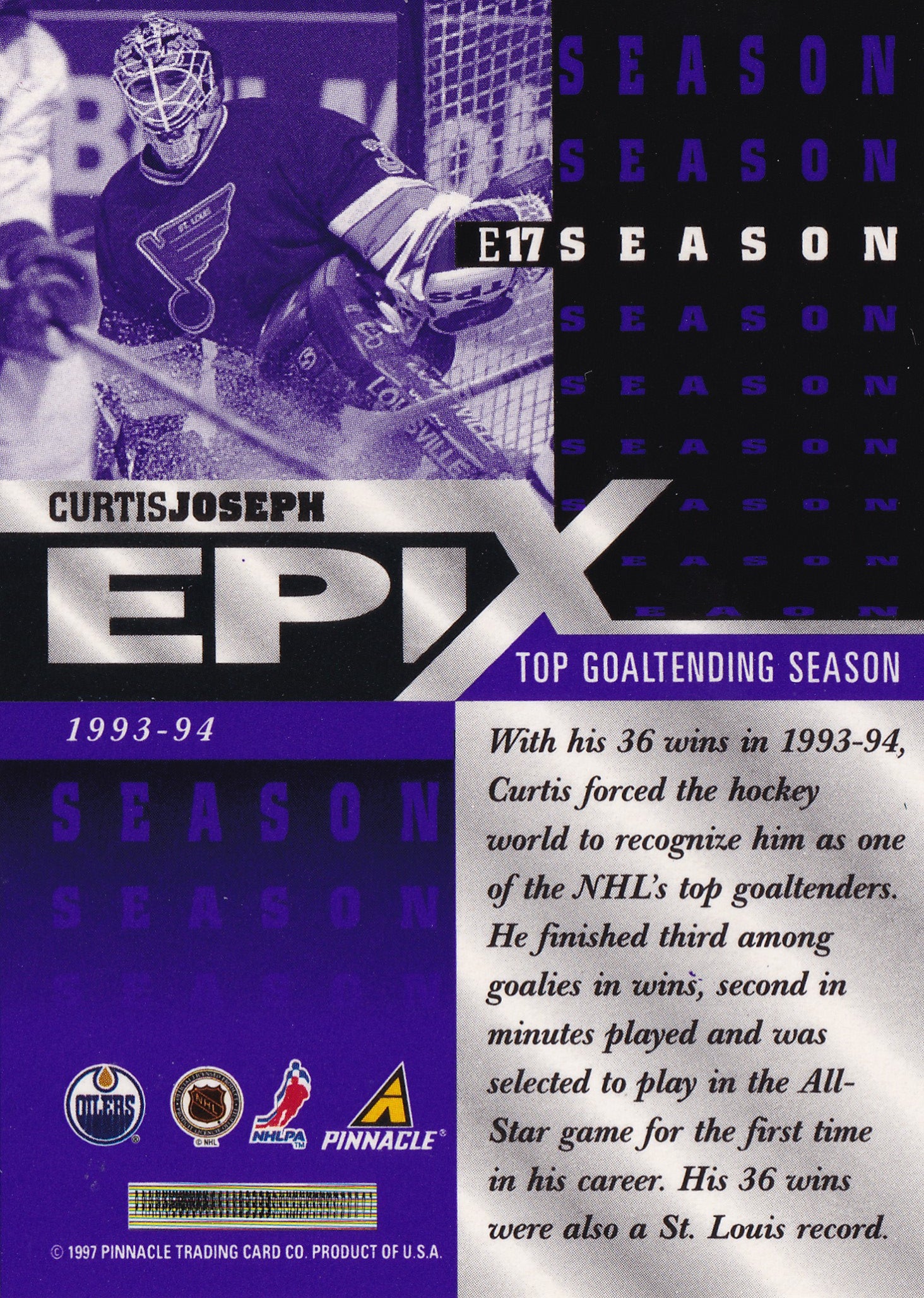 Curtis Joseph 1997–98 Pinnacle Epix Season Purple #E17 – St. Louis Blues