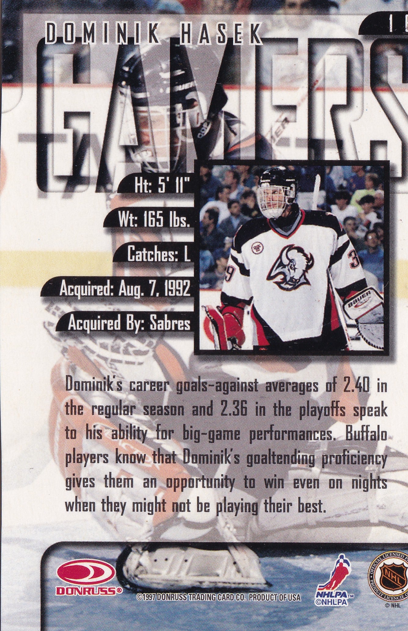 Dominik Hašek 1997-98 Donruss Canadian Ice Electronic Maturity Gamers #19