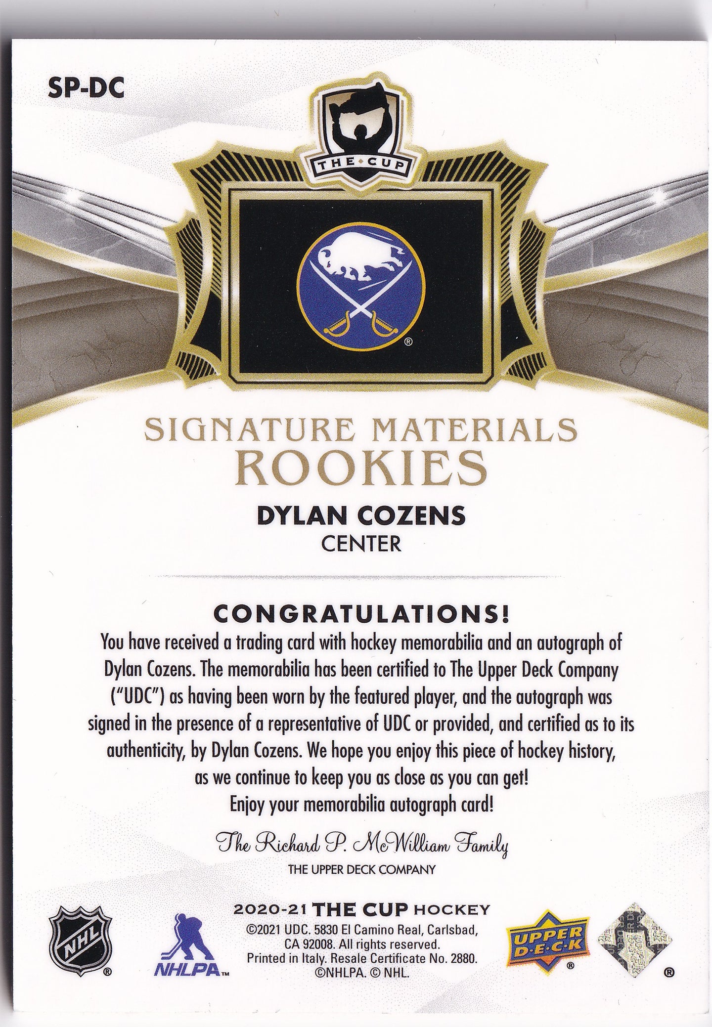 Dylan Cozens 2020-21 Upper Deck The Cup Signature Materials Rookies Auto Patch /99 #SP-DC – 30/99