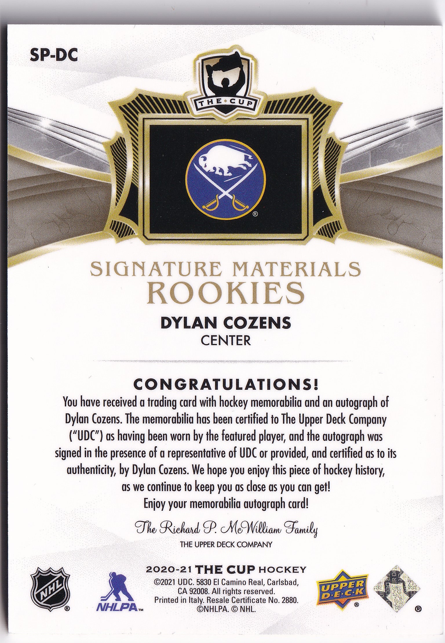 Dylan Cozens 2020-21 Upper Deck The Cup Signature Materials Rookies Auto Patch /99 #SP-DC – 30/99