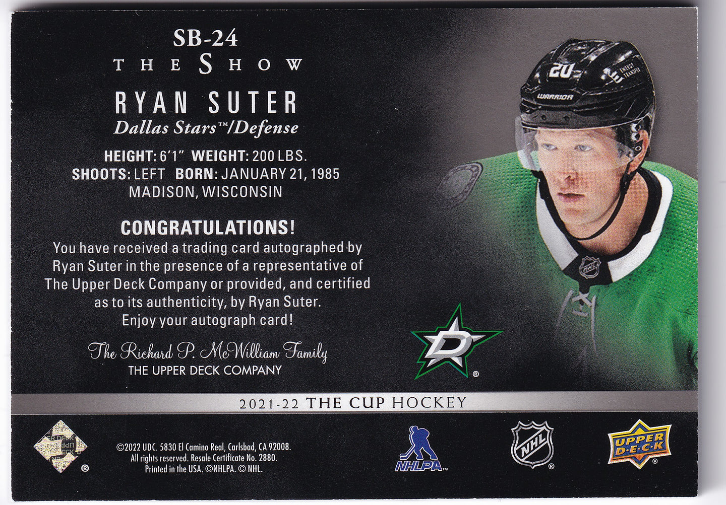 Ryan Suter 2021-22 Upper Deck The Cup The Show Black Autographs #SB-24