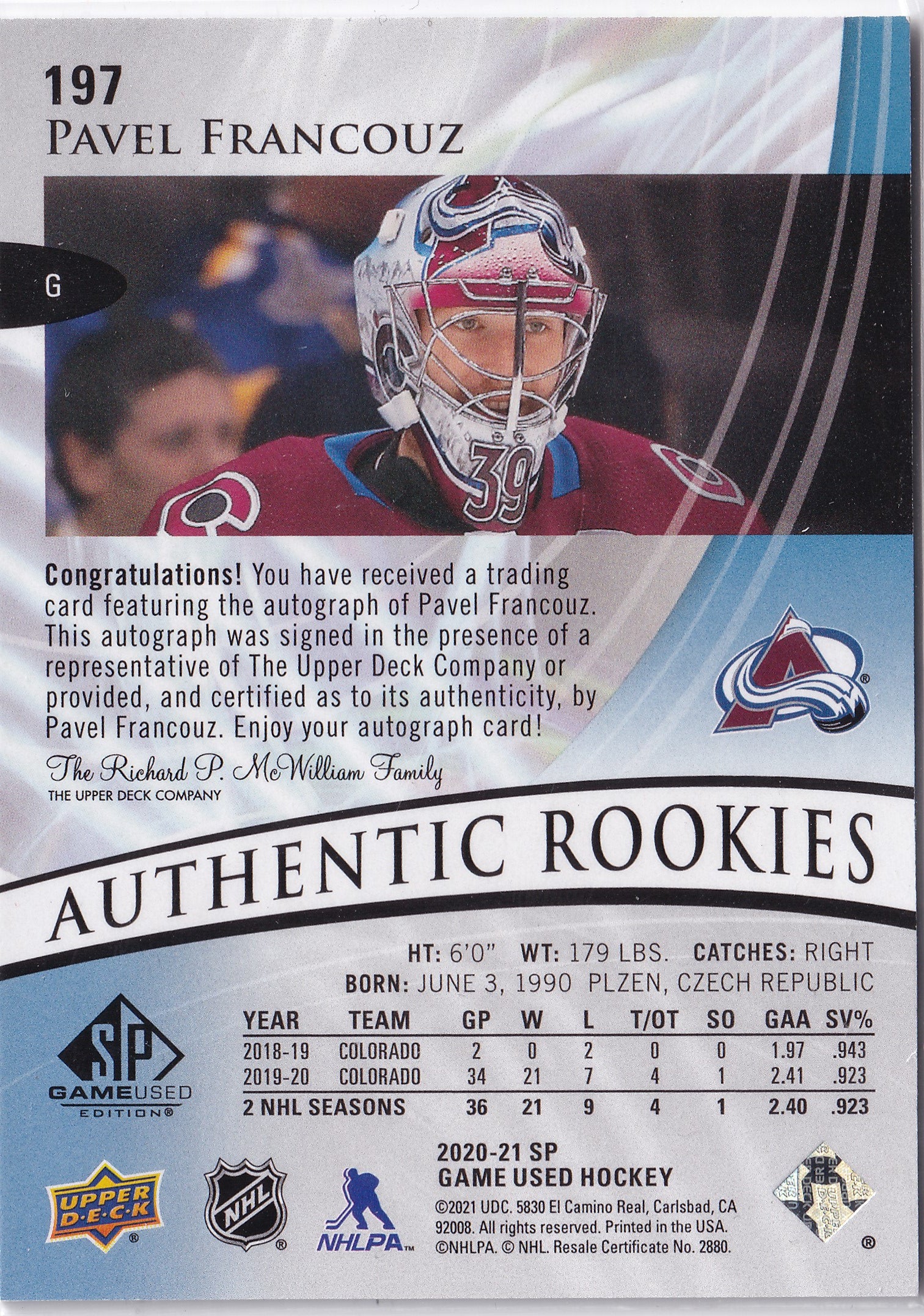 Pavel Francouz – 2020-21 SP Game Used Authentic Rookies Blue Autographs #197 – Rookie Auto