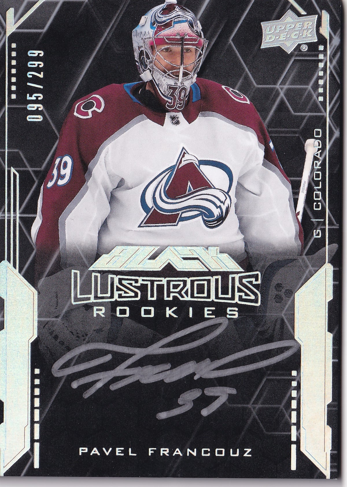 Pavel Francouz – 2020-21 SPx UD Black Lustrous Rookie Signatures Auto RC #LS-PF 095/299 – Colorado Avalanche