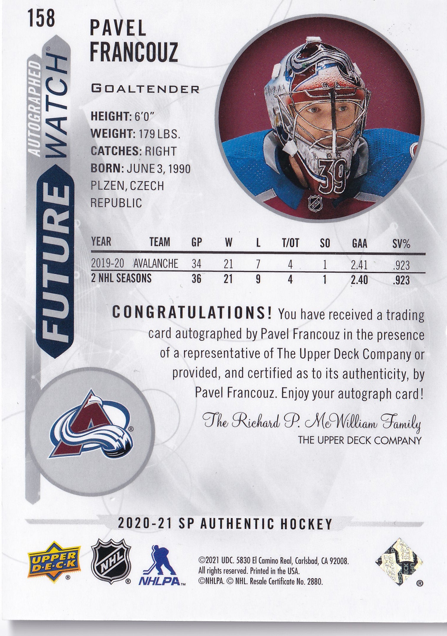 Pavel Francouz – 2020-21 SP Authentic Future Watch Auto RC #158 991/999 – Colorado Avalanche