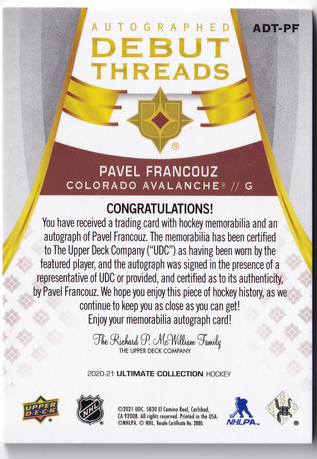 Pavel Francouz – Autographed Debut Threads Rookie Auto Patch 01/99 – 2020-21 Upper Deck Ultimate Collection