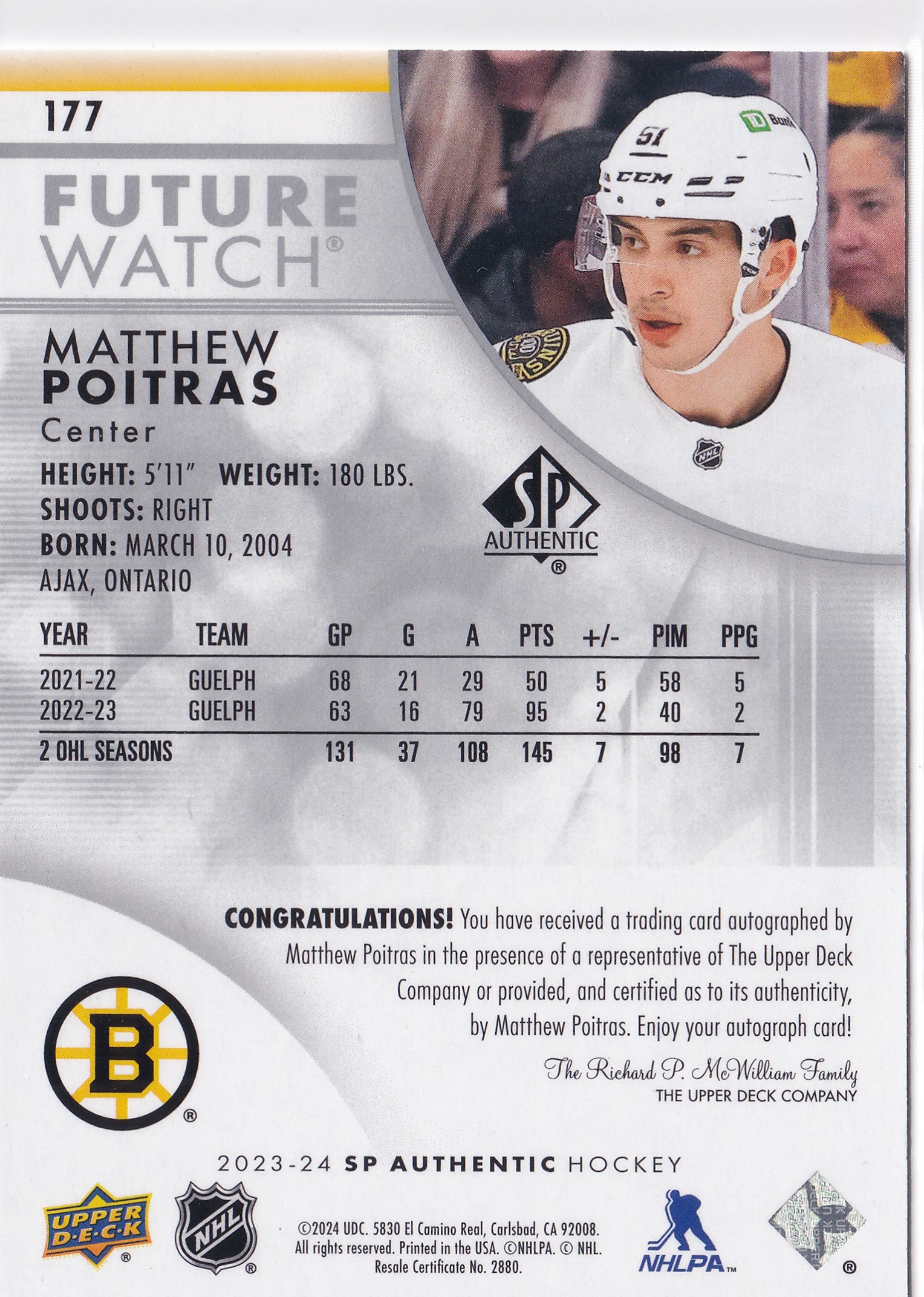 Matthew Poitras 2023-24 SP Authentic Future Watch Auto #177 RC /999