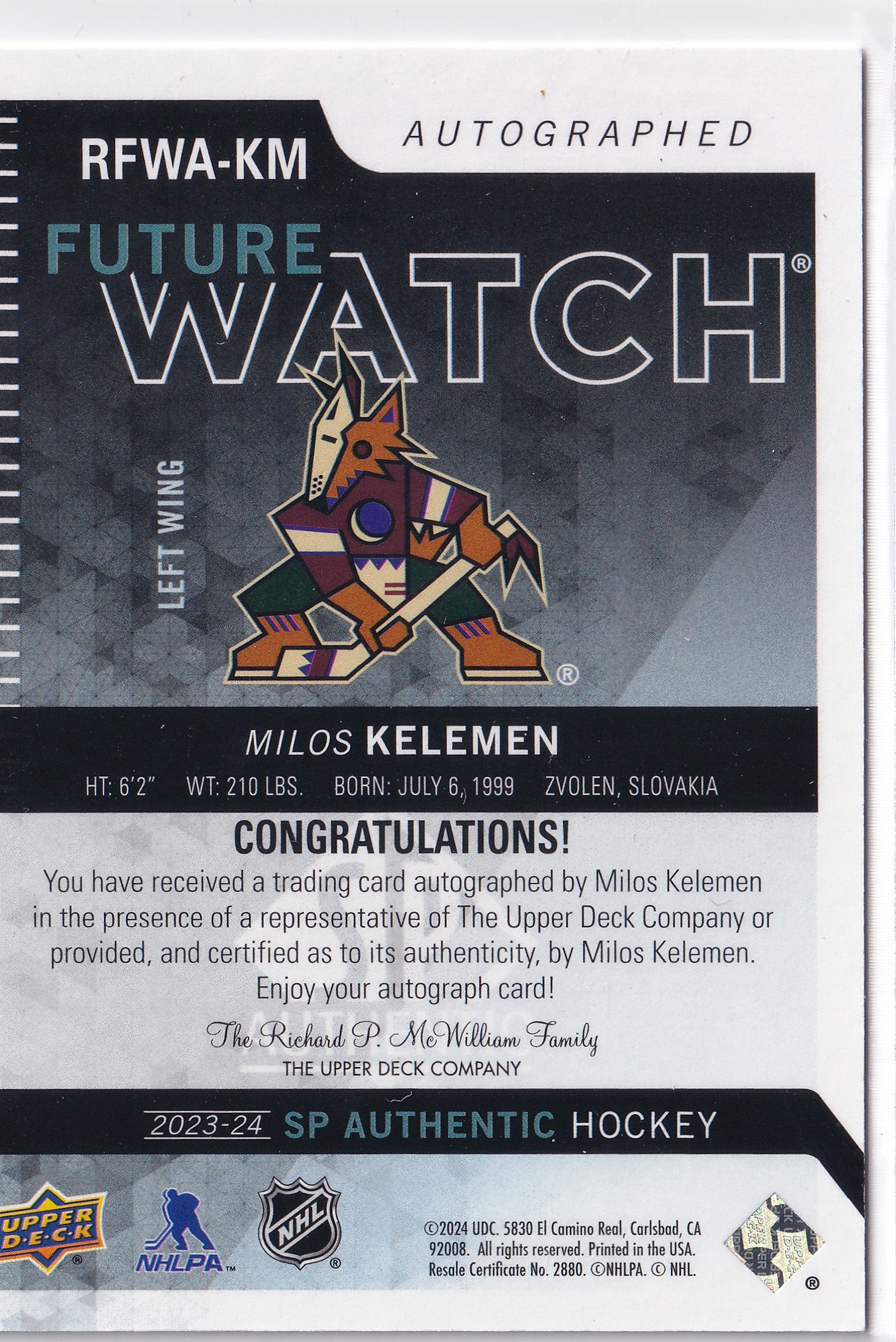 Miloš Kelemen 2023-24 SP Authentic Future Watch Auto /699 Arizona Coyotes