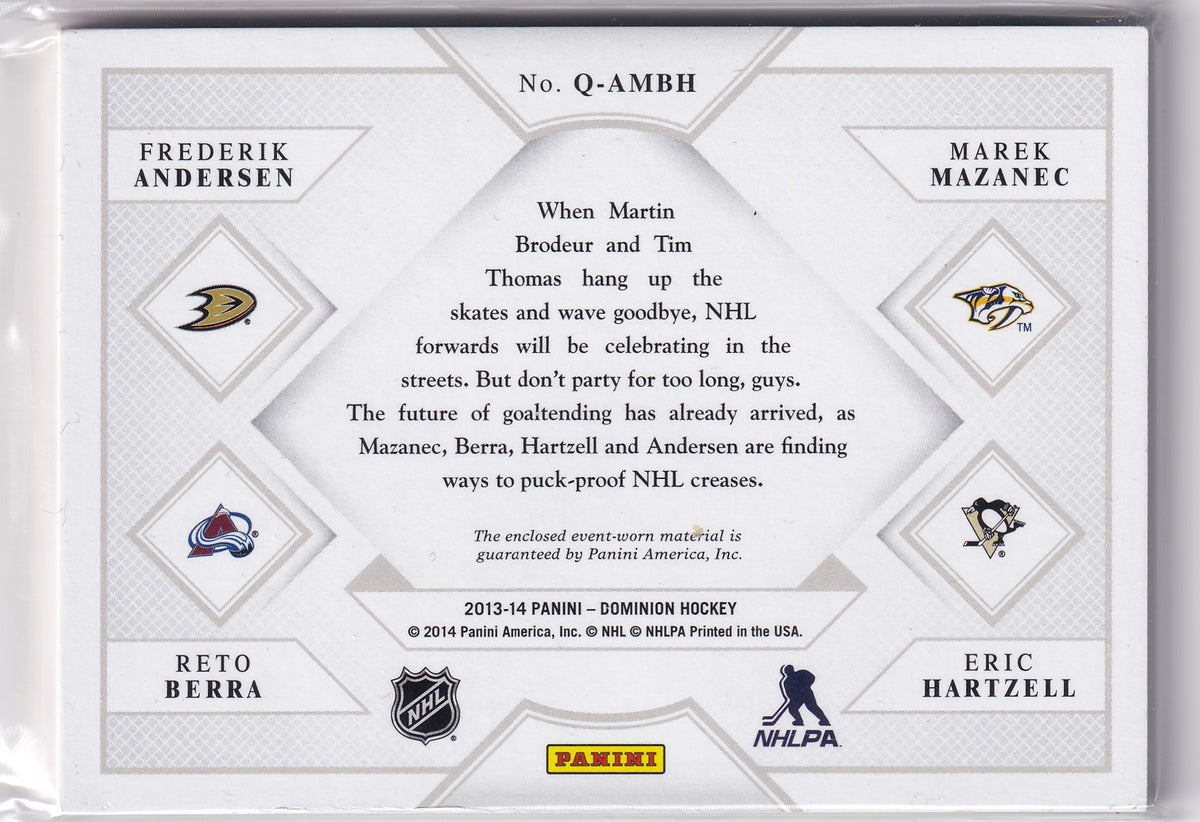 Frederik Andersen / Marek Mazanec / Reto Berra / Eric Hartzell – 2013-14 Panini Dominion Quad Jerseys /50